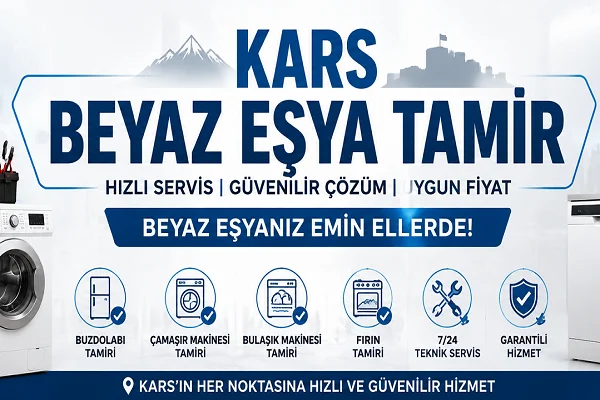 Kars Beyaz Eşya Tamir